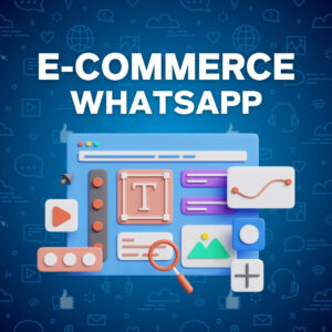 E-commerce WhatsApp